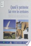 Quand le patrimoine fait vivre les territoires