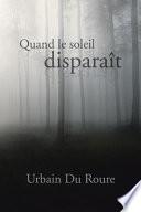 Quand le Soleil Dispara?t