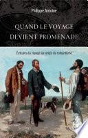 Quand le voyage devient promenade