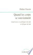 Quand les corps se souviennent