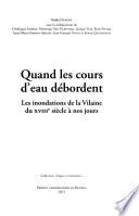 Quand les cours d'eau débordent