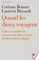 Quand les dieux voyagent