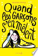 Quand les garçons s'en mêlent