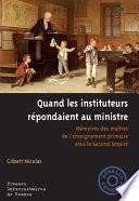 Quand les instituteurs répondaient au ministre