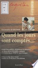 Quand les jours sont comptés...