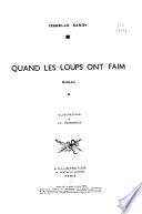 Quand les loups ont faim