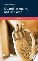 Quand les mains ont une âme