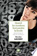 Quand les nombres font perdre la boule