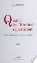 Quand les Ricains repartiront : le journal imaginaire du nouveau millénaire