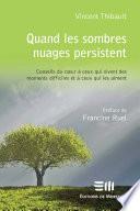 Quand les sombres nuages persistent