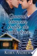 Quand l’amour brille de mille feux…