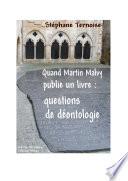 Quand Martin Malvy publie un livre : questions de déontologie