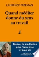 Quand méditer donne du sens au travail