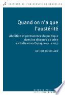 Quand on n'a que l'austérité