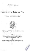 Quand on se brûle au Feu