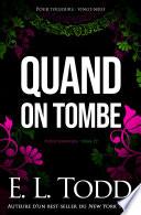 Quand on tombe