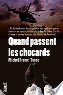 Quand passent les chocards