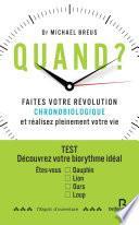 Quand ?