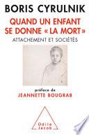Quand un enfant se donne « la mort »