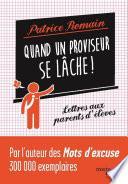 Quand un proviseur se lâche !