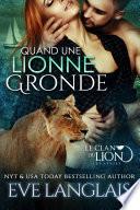 Quand une Lionne Gronde