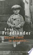 Quand vient le souvenir