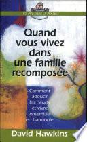 Quand vous vivez dans une famille recomposée
