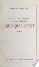 Quaqua Cust