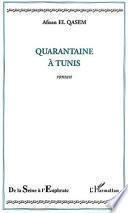 Quarantaine à Tunis
