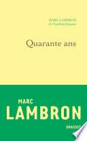 Quarante ans