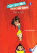 Quart de frère, quart de soeur - tome 3 : Mission spectacle