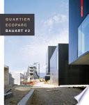 Quartier Ecoparc / Ecoparc Quarter