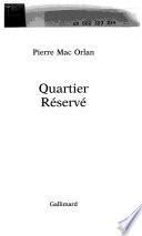 Quartier réservé