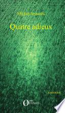 Quatre adieux