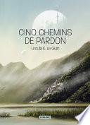 Quatre chemins du pardon
