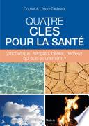 Quatre clés pour la santé
