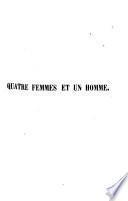 Quatre femmes et un homme