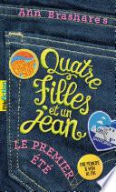 Quatre filles et un jean (Tome 1) - Le premier été