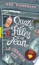 Quatre filles et un jean (Tome 4) - Le dernier été