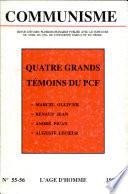 Quatre Grands Témoins Du Pcf
