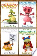 Quatre histoires fantastiques pour endormir les enfants de 3-6 ans