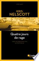 Quatre jours de rage