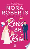 Quatre saisons de fiançailles (Tome 3) - Rêves en rose