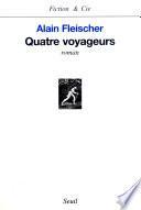 Quatre Voyageurs
