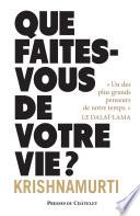 Que faites-vous de votre vie ?