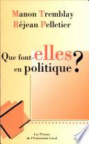 Que font-elles en politique?