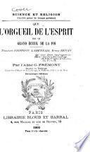Que l'orgueil de l'esprit est le grand écueil de la foi