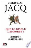 Que le Diable l'emporte !