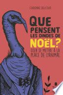Que pensent les dindes de Noël ? - Oser se mettre à la place de l'animal