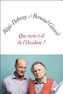 Que reste-t-il de l'Occident ?